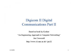 Digicom II Digital Communications Part II Based on