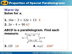 6 4 Properties of Special Parallelograms Warm Up