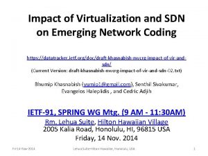 Impact of Virtualization and SDN on Emerging Network