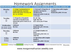 Math Lab Schedule Homework Assignments October 17 October