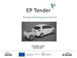 Range extending as a service JeanBaptiste Segard November