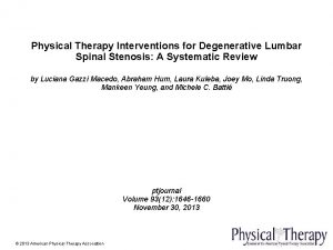 Physical Therapy Interventions for Degenerative Lumbar Spinal Stenosis