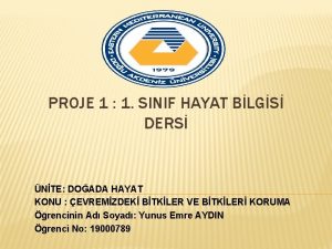 PROJE 1 1 SINIF HAYAT BLGS DERS NTE