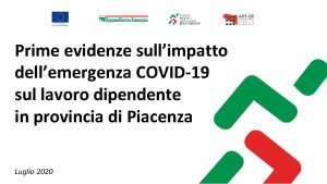 Prime evidenze sullimpatto dellemergenza COVID19 sul lavoro dipendente