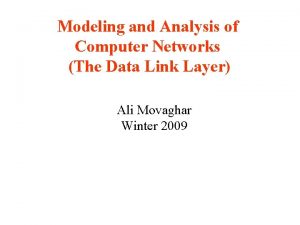 Modeling and Analysis of Computer Networks The Data