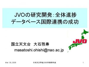 JVO collaborators Project Scientists NAOJ Mizumoto Oe Shirasaki