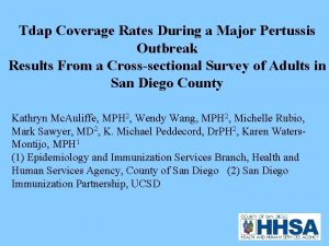 Tdap Coverage Rates During a Major Pertussis Outbreak