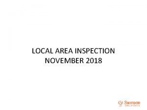 LOCAL AREA INSPECTION NOVEMBER 2018 KEY FINDINGS i