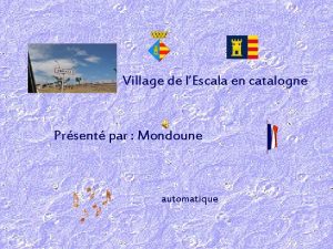 Village de lEscala en catalogne Prsent par Mondoune
