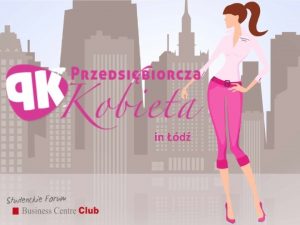PROJEKT PRZEDSIBIORCZA KOBIETA ENTERPRISING WOMAN PROJECT One of