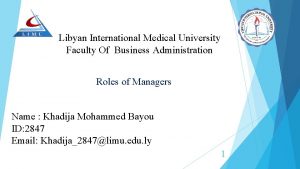 Libyan International Medical University Faculty Of Business Administration