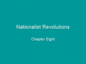 Nationalist Revolutions Chapter Eight Political Philosophies Conservative Protected