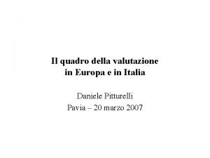 Il quadro della valutazione in Europa e in