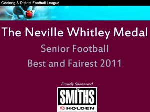 Geelong District Football League The Neville Whitley Medal