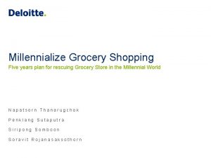 Millennialize Grocery Shopping Five years plan for rescuing