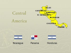 Central America Nicaragua Panama Honduras Country Size Panama