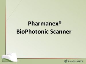 Pharmanex Bio Photonic Scanner Co to jest Bio