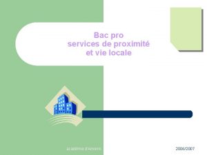 Bac pro services de proximit et vie locale