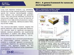 MIT MRSEC DMR1419807 IRG1 A general framework for