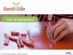Use of equipment Livestock Meat Commission for Northern