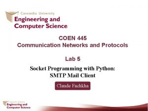 COEN 445 Communication Networks and Protocols Lab 5