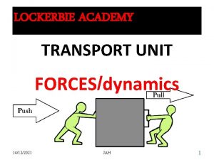 LOCKERBIE ACADEMY TRANSPORT UNIT FORCESdynamics 14122021 JAH 1