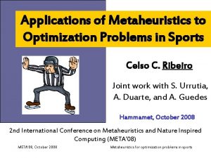 Applications of Metaheuristics to Optimization Problems in Sports