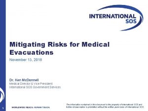 Mitigating Risks for Medical Evacuations November 13 2018