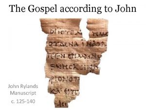 The Gospel according to John Rylands Manuscript c