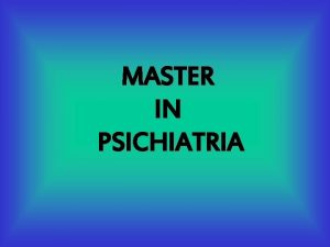 MASTER IN PSICHIATRIA EFFICACIA AUTOEFFICACIA ED EFFICACIA COLLETTIVA