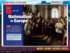 Nationalism in Europe Section 1 Nationalism in Europe