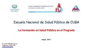 Escuela Nacional de Salud Pblica de CUBA La