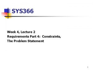 SYS 366 Week 4 Lecture 2 Requirements Part