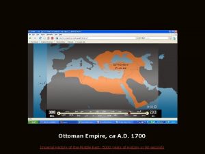 Ottoman Empire ca A D 1700 Imperial History