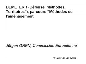 DEMETERR Dfense Mthodes Territoires parcours Mthodes de lamnagement