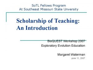 So TL Fellows Program At Southeast Missouri State