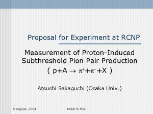 Proposal for Experiment at RCNP Measurement of ProtonInduced