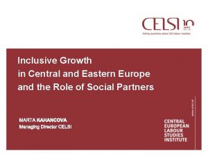 Inclusive Growth in Central and Eastern Europe and