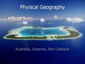 Physical Geography Australia Oceania New Zealand Australia Mountains