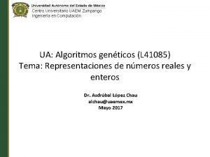 Centro Universitario UAEM Zumpango Ingeniera en Computacin UA