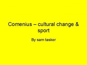 Comenius cultural change sport By sam tasker Rugby