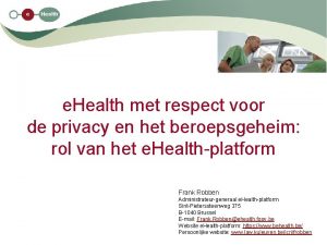 e Health met respect voor de privacy en