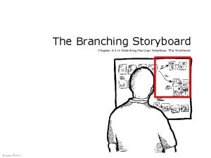 The Branching Storyboard Chapter 4 3 in Sketching