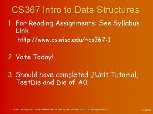 CS 367 Intro to Data Structures 1 For