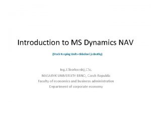 Introduction to MS Dynamics NAV Stock Keeping UnitsSkladov