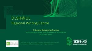 DLSHUL Regional Writing Centre Citing and Referencing Sources