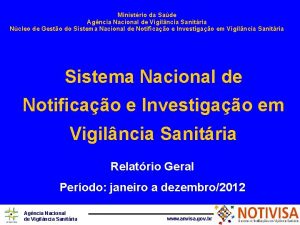 Ministrio da Sade Agncia Nacional de Vigilncia Sanitria