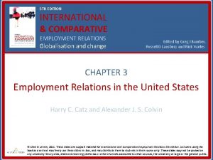 5 TH EDITION INTERNATIONAL COMPARATIVE EMPLOYMENT RELATIONS Globalisation