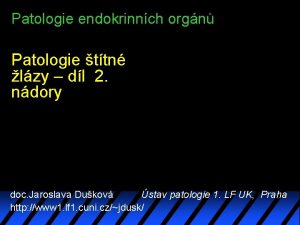 Patologie endokrinnch orgn Patologie ttn lzy dl 2