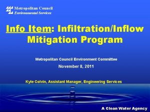 Metropolitan Council Environmental Services Info Item InfiltrationInflow Mitigation